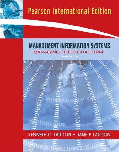 Management Information Systems Managing the Digital Firm :  Tenth Edition / Kenneth C. Laudon; Jane P. Laudon