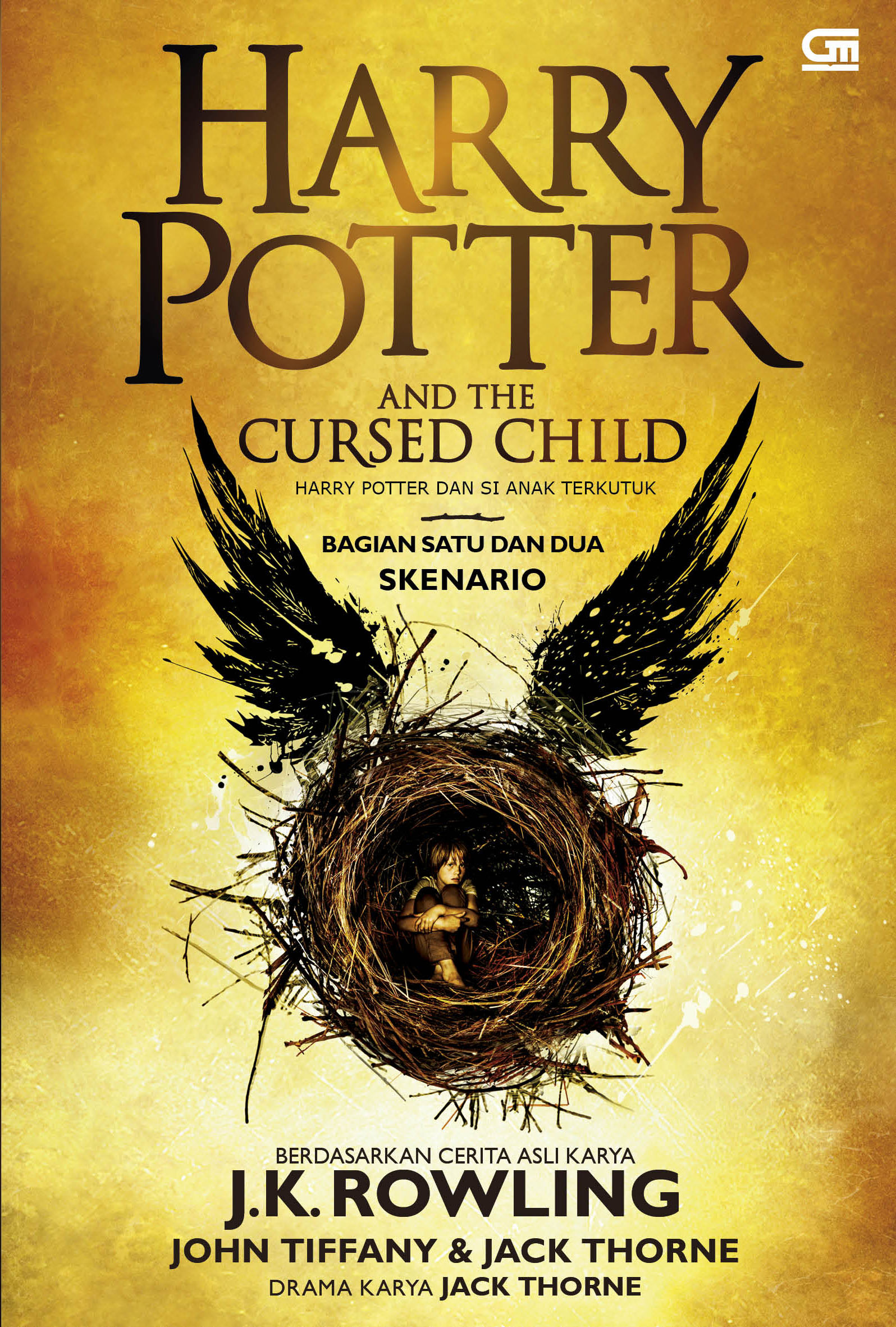 Harry Potter: And the cursed child :  Harry Potter dan si Anak Terkutuk / J.K. Rowling