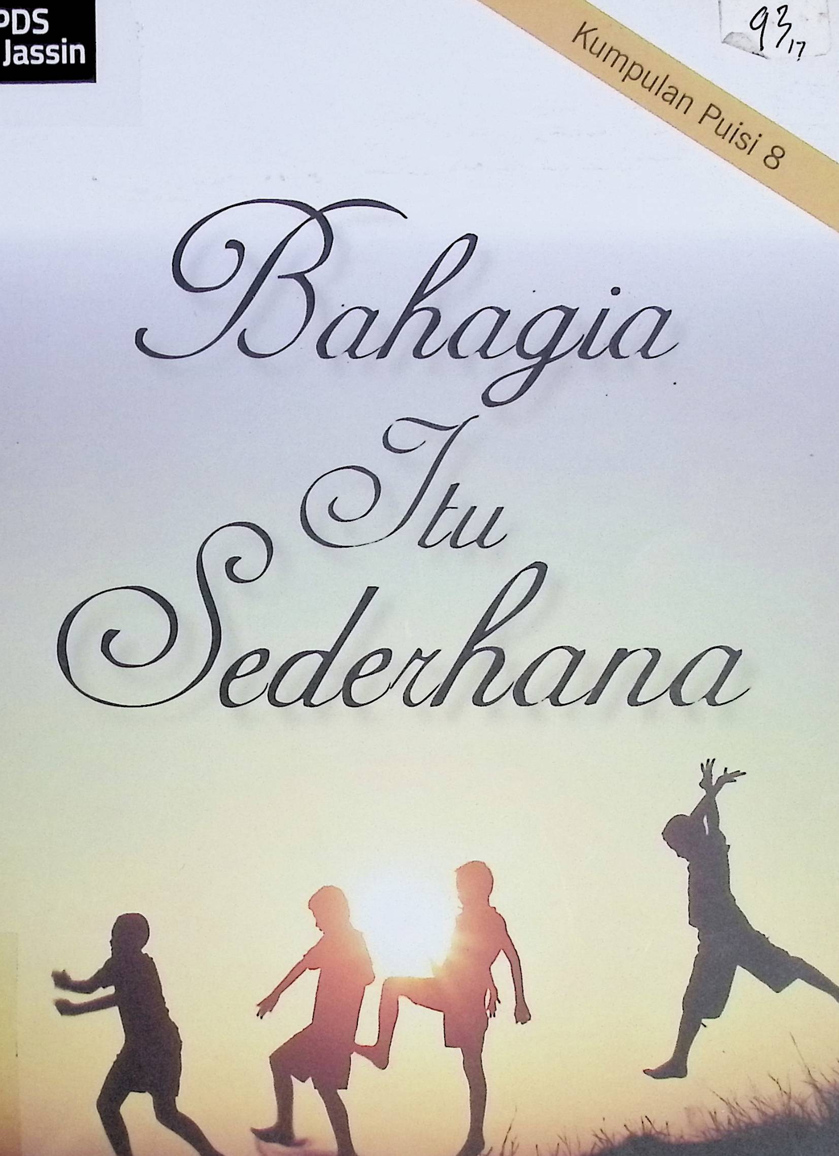 Bahagia itu Sederhana / MIM Yudiarto