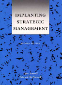 Implanting Strategic Management / H. Igor Ansoff;Ed ward J. McDonnell