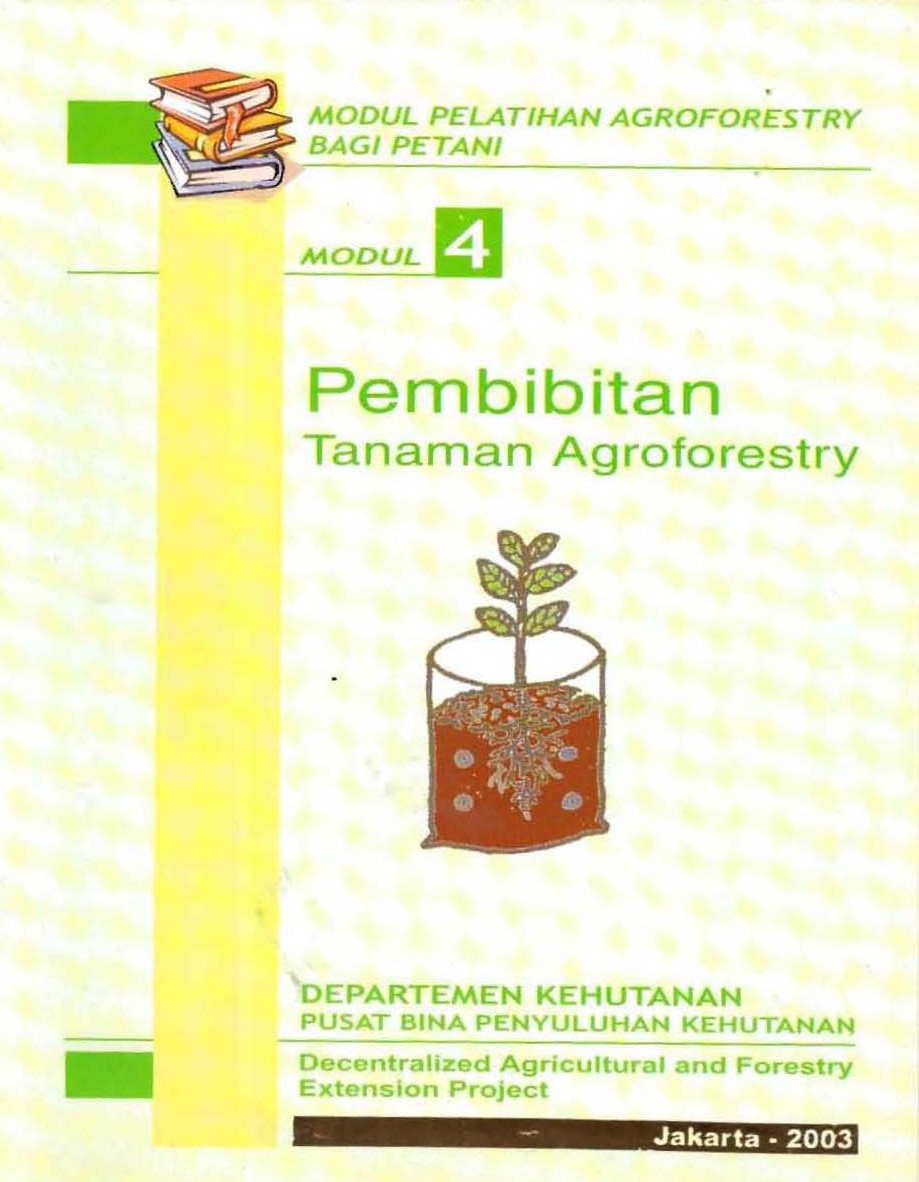 Pembibitan :  Modul 4-Modul Pelatihan Agroforestry Bagi Petani