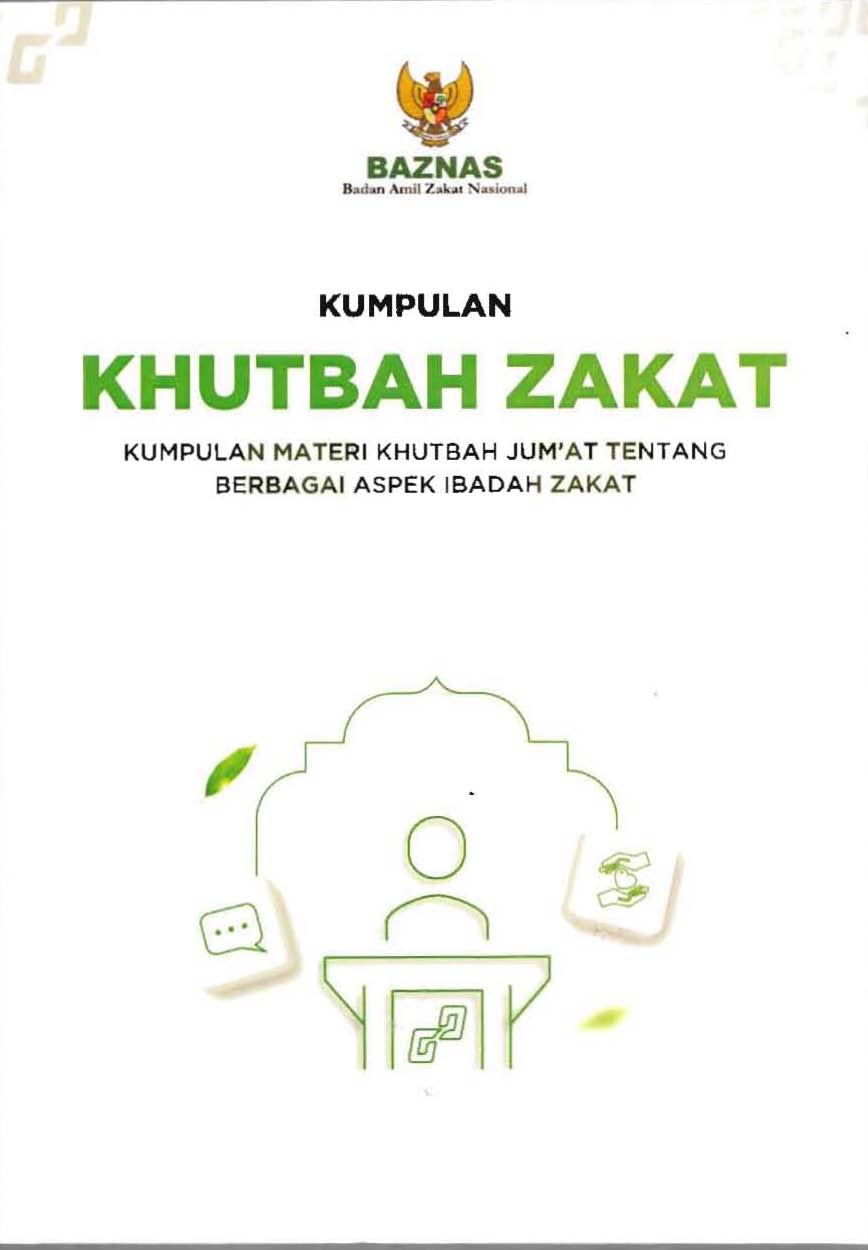 Kumpulan Khutbah Zakat / KH. Noor Achmad, MA; Akmad Fikri M.Pd; M. Haris Surya Triono, SP