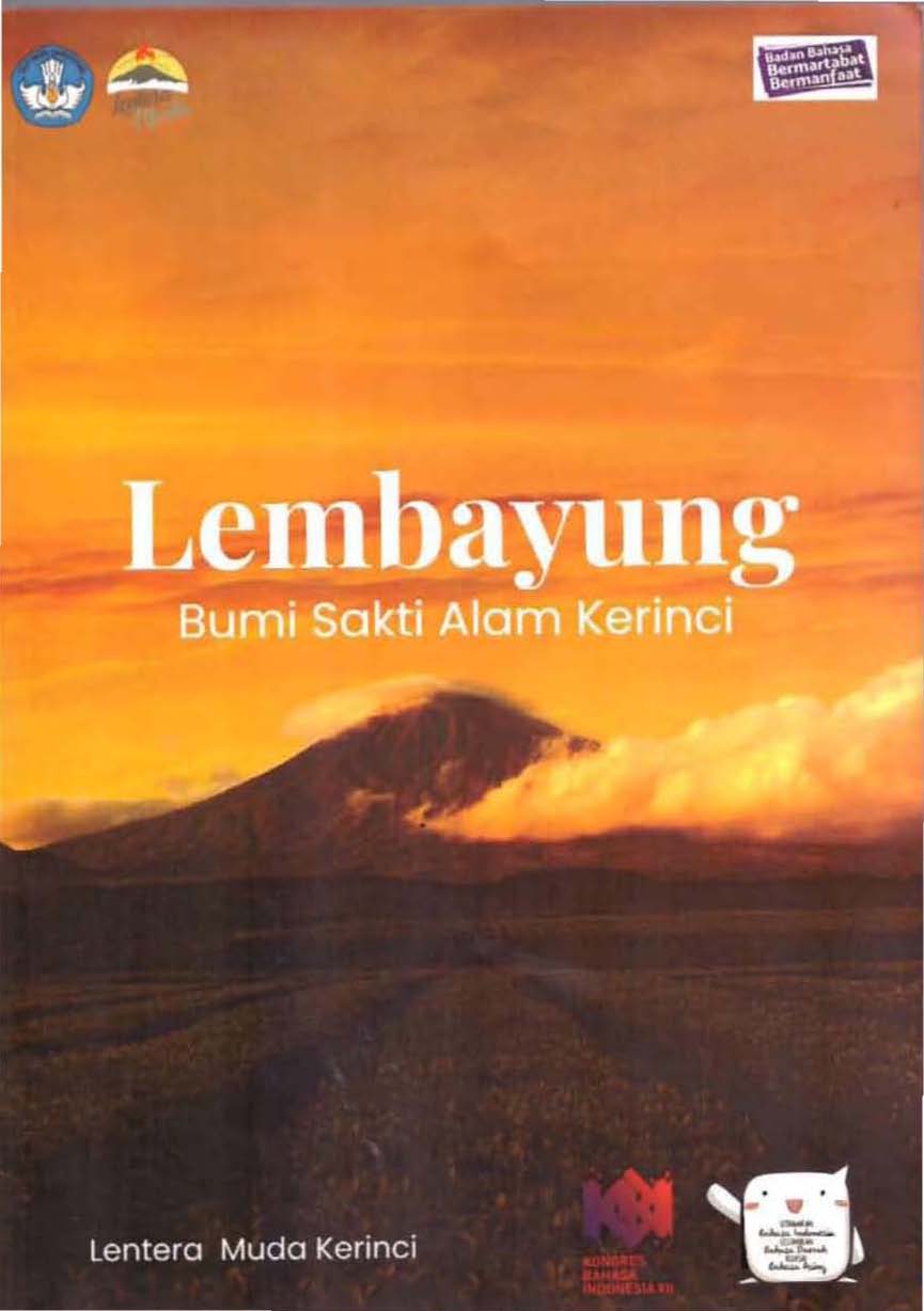 Lembayung :  Bumi Sakti Alam Kerinci / Lara Putri Adhila; Suspa Yusmita; Putri Nuranisa; Yeri Pranata