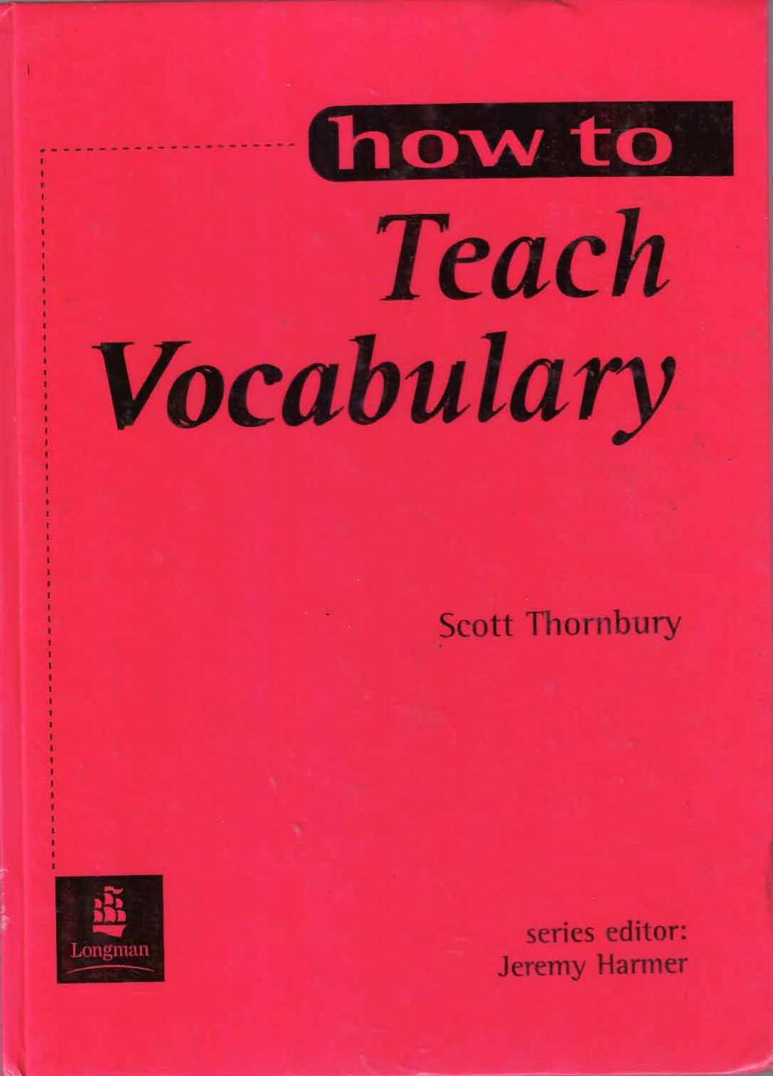 How To Teach Vocabulary / Scott Thornbury