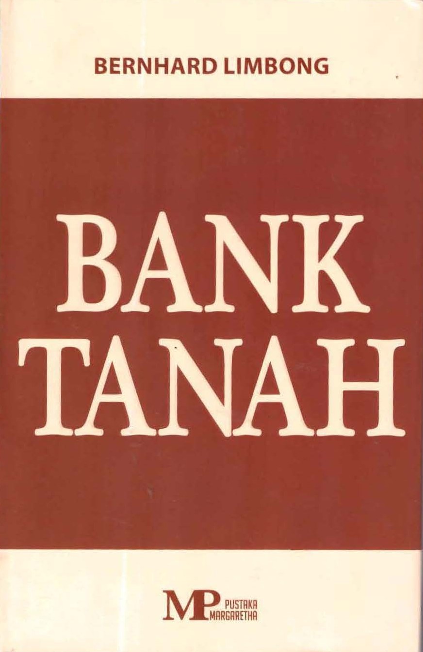 Bank tanah / Bernhard Limbong