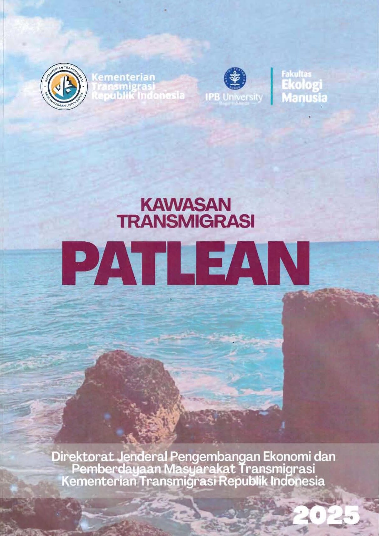 Kawasan Transmigrasi Patlean / Sri Anom Amongjati; Fitrah