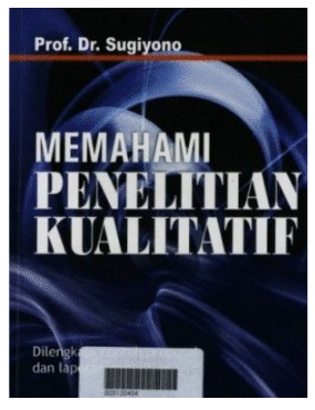Memahami penelitian kualitatif / Sugiyono