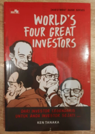 World's four great investors / Ken Tanaka