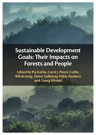 Sustainable Development Goals: Their Impacts on Forests and People