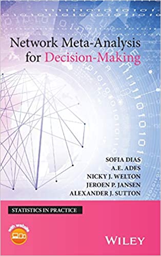 Network Meta-Analysis for Decision-Making / Sofia Dias
