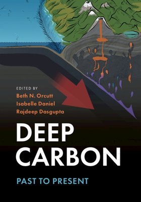 Deep Carbon :  Past to Present