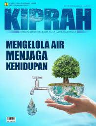 KIPRAH :  Hunian, Infrastruktur, Kota dan Lingkungan / Kementerian PUPR