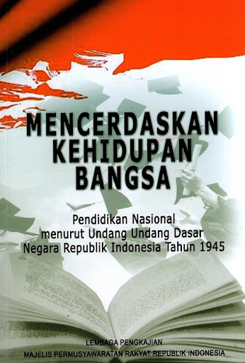 Mencerdaskan Kehidupan Bangsa :  Pendidikan Nasional Menurut Undang-Undang Dasar Negara Republik Indonesia Tahun 1945 / Syamsul Bahri