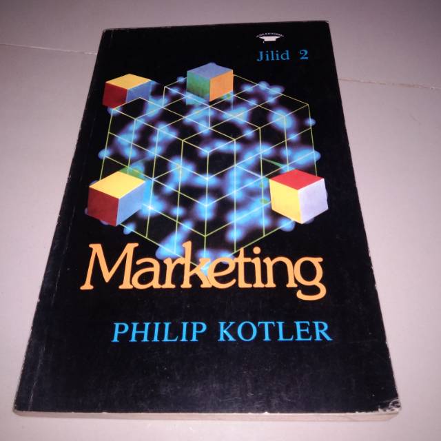 Marketing / Philip Kotler; alih bahasa, Herujati Purwoko ; editor penerjemah, Dharma Hutauruk